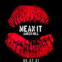 Mean It (Explicit)