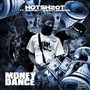 Money Dance (feat. Sh0w0utt & Shottababy2x) [Explicit]