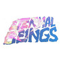 Eternal Beings (Explicit)