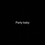 Party Baby