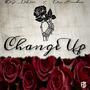 Change Up (Explicit)