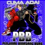 PBB (Penjinak Binatang Buas) [Explicit]