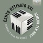 Ten Holt: Canto Ostinato XXL