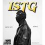 ISTG (feat. Ikevin Muv) [Explicit]