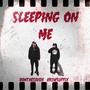 Sleepin' On Me (feat. Kr3wsuffix) [Explicit]