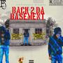 Back 2 Da Basement Ep, Vol. 1 (Explicit)