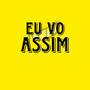 Eu vo assim (Explicit)