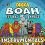 BOAH ist das krass (Instrumental)
