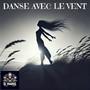 Danse avec le vent