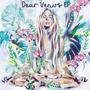 Dear Venus (Explicit)