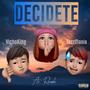 Decídete (feat. VichoKing) [Explicit]