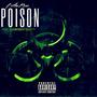 Poison (feat. BeamerBoyz Quatty) [Explicit]