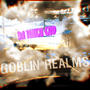 GOBLINREALMS (Explicit)