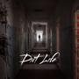 Dirt life (feat. KIDD KAWAKI, DONDON & Noah Hicks)
