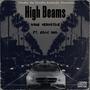 High Beams (feat. Gilly Soul) [Explicit]