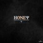 Honey (Explicit)