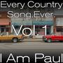 Every Country Song Ever for the Rest of Us