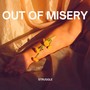 Out of Misery