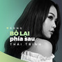 Có Lẽ/Bỏ Lại Phía Sau