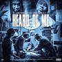 Heard Of Me (feat. Arco300) [Explicit]