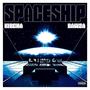 Spaceship (Explicit)