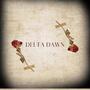 DELTA DAWN (feat. Damien Sane) [Explicit]