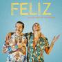 Feliz (feat. Jesús Hidalgo)