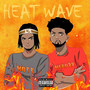 Heat Wave (Explicit)