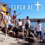 Cerca de ti (Explicit)