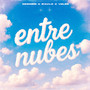 Entre Nubes (Explicit)