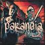 Paranoia (feat. PZ)