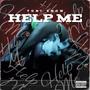 Help Me freestyle (Explicit)