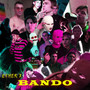 Bando (Explicit)