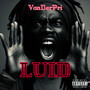 Luid (Explicit)