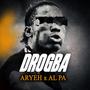 DROGBA (feat. Al Pa) [Explicit]