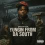 Yungin' From Da $outh (Explicit)