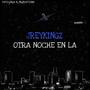 Otra Noche En LA