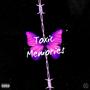 Toxic Memories (Explicit)