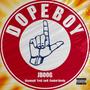 Dope Boy (Explicit)