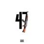 47 (Explicit)