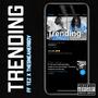 Trending (feat. TheSneakerBoy) [Explicit]