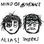 Mind Of A Menace (feat. ihatekj) [Explicit]