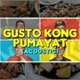 Gusto Kong Pumayat