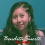 Bendita Suerte (Explicit)