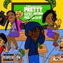 Pretty Girl Anthem (feat. LegaCi & Sneadi) (Explicit)