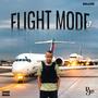 Flight Mode ep Deluxe (Explicit)