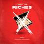 Riches Freestyle