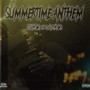 Summertime Anthem (feat. DavoH3O) [Explicit]