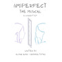 ImPerfect the Musical - A Concept EP