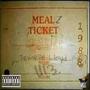 Mealz Ticket (Explicit)